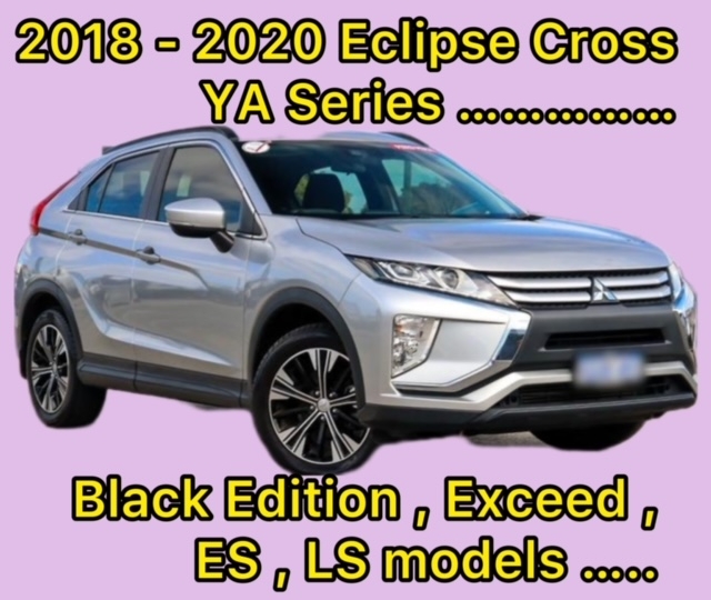 Sell my Mitsubishi 2018 2019 2020 Eclipse Cross YA Series Black Edition Exceed ES LS