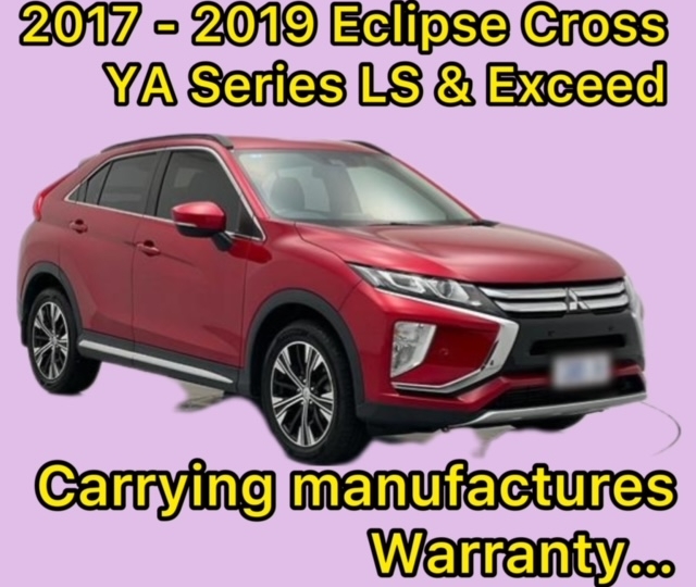 Selling my Mitsubishi 2017 2018 2019 Eclipse Cross YA Series LS Exceed